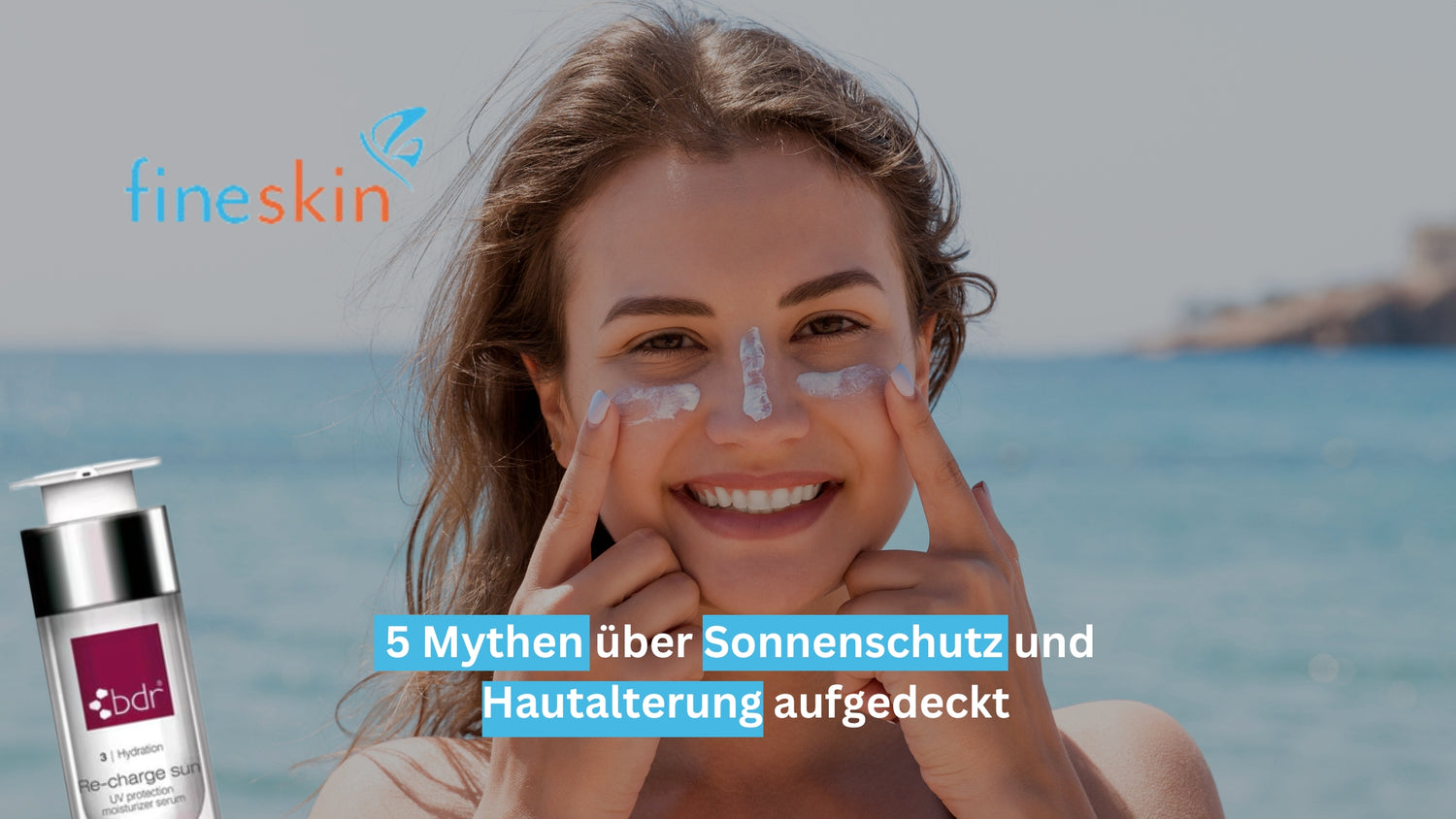 5 Mythen über Sonnenschutz und Hautalterung aufgedeckt